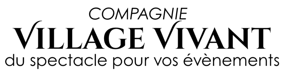La Compagnie du Village Vivant